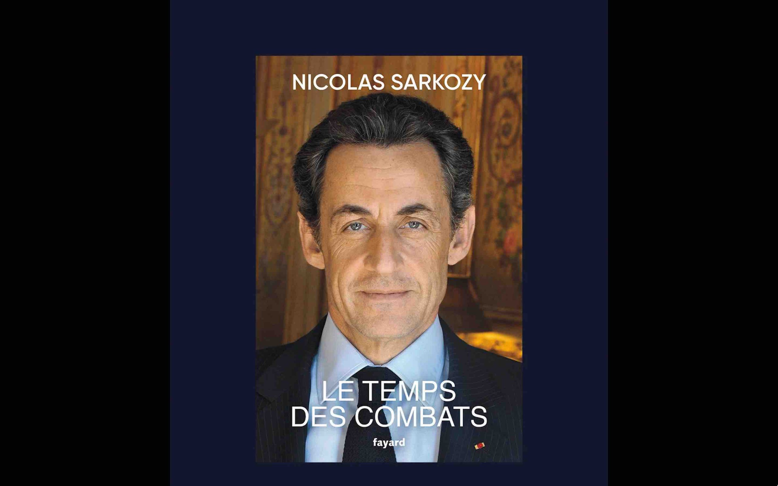 Nicolas Sarkozy Le Temps des Combats Maroc