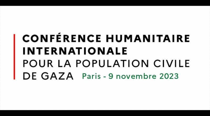 Conférence humanitaire internationale pour la population civile de Gaza