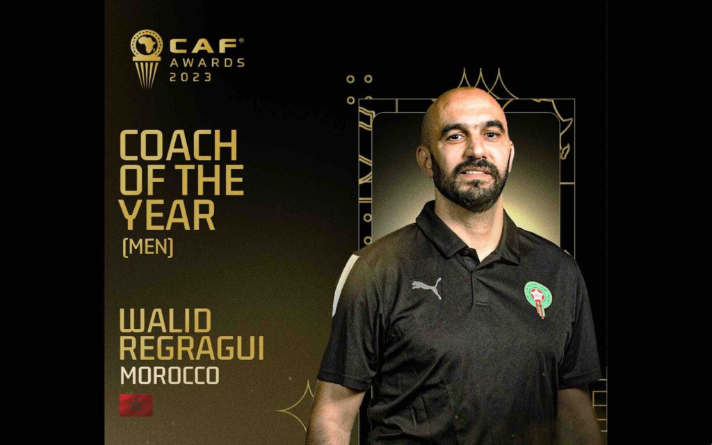 CAF Awards 2023 - Walid Regragui Maroc Morocco