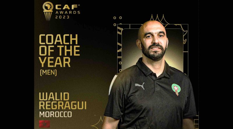 CAF Awards 2023 - Walid Regragui Maroc Morocco