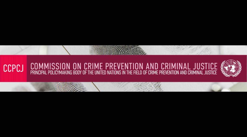 CCPCJ Commission des Nations Unies pour la Prévention du Crime et la Justice Pénale