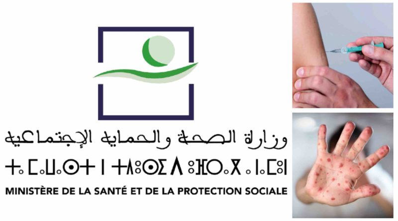 Maroc : une campagne nationale de vaccination contre la rougeole ministère de la Santé et de la Protection sociale