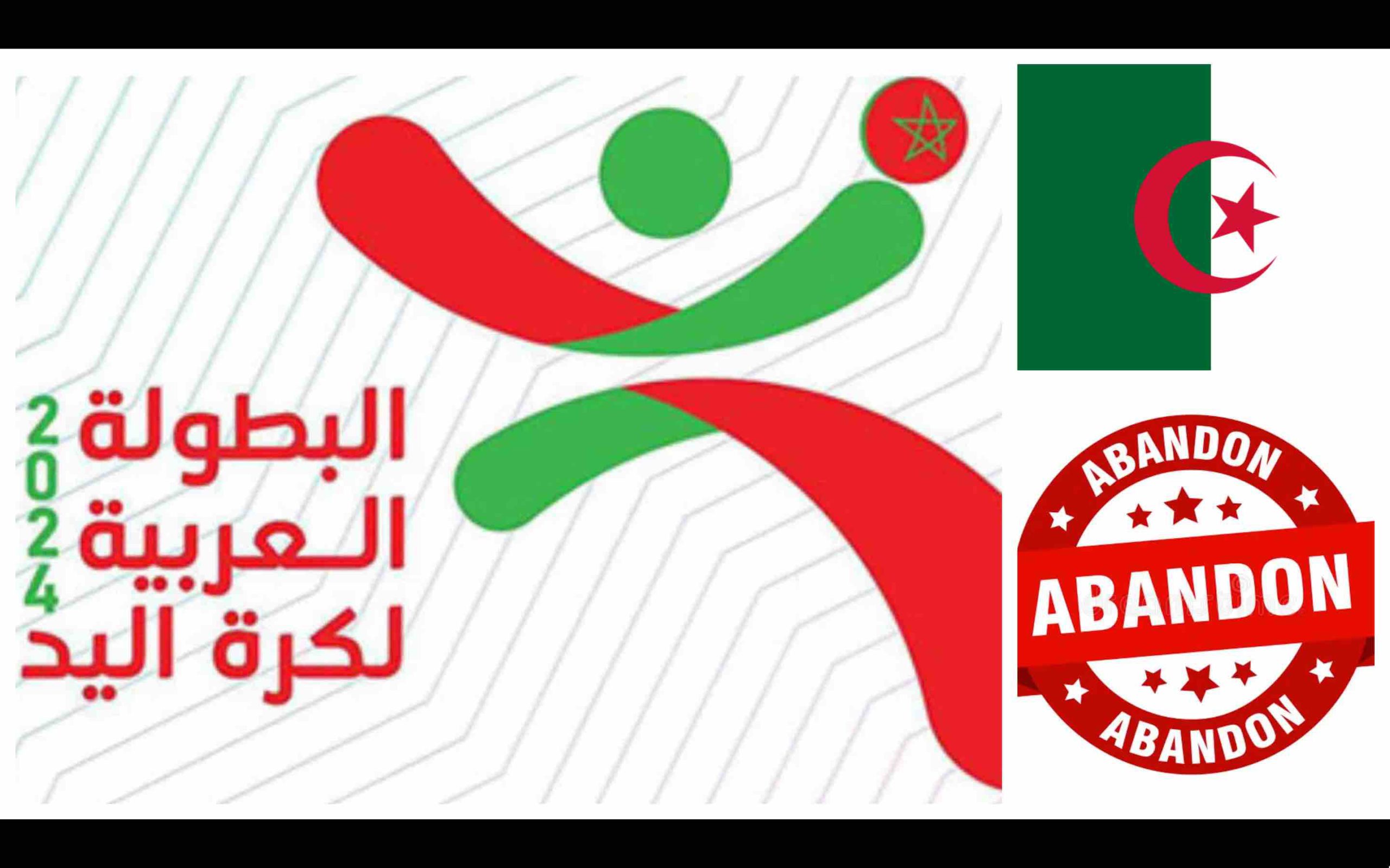 Algérie Maroc handball abandon forfait