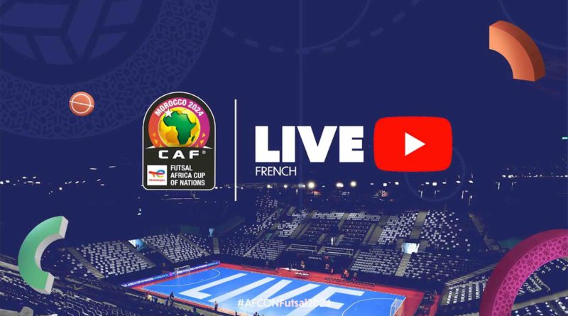 (Direct live) CAN Futsal 2024 - Demi-finales - Maroc vs Libye
