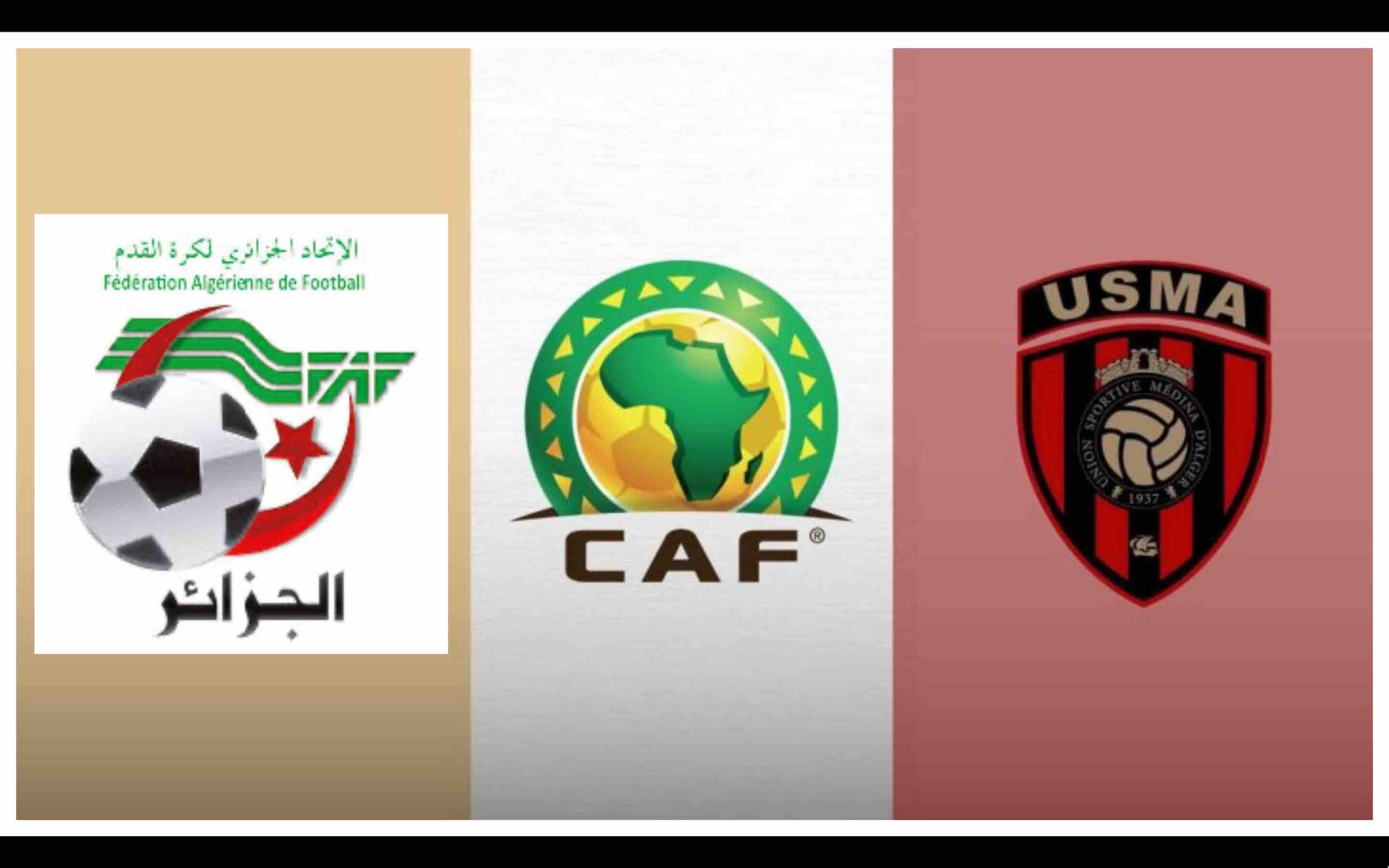 Union sportive de la Médina d’Alger (USMA) Fédération algérienne de football (FAF) Confédération africaine de football (CAF)