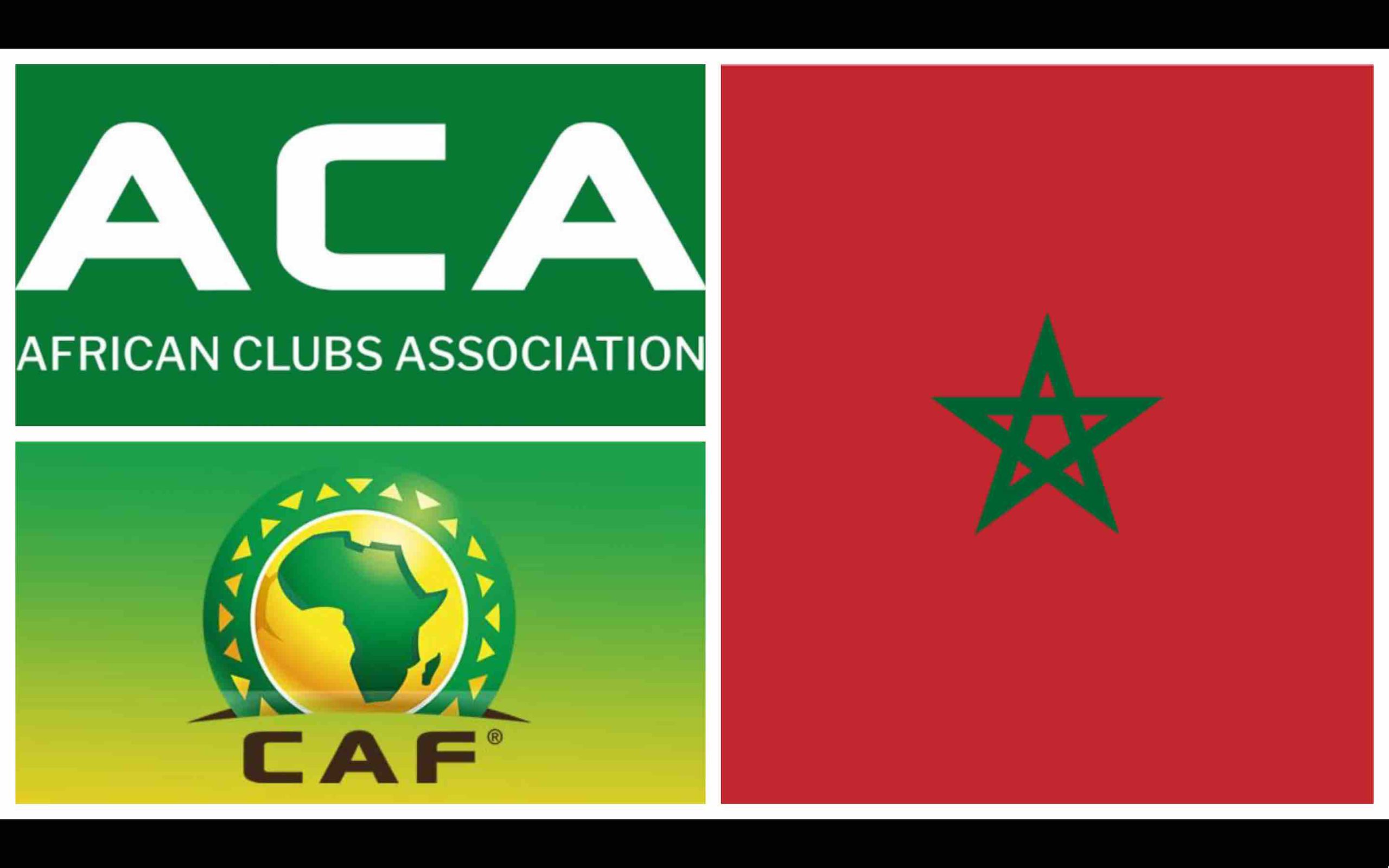 Maroc Association des clubs africains ACA African Clubs Association CAF Morocco