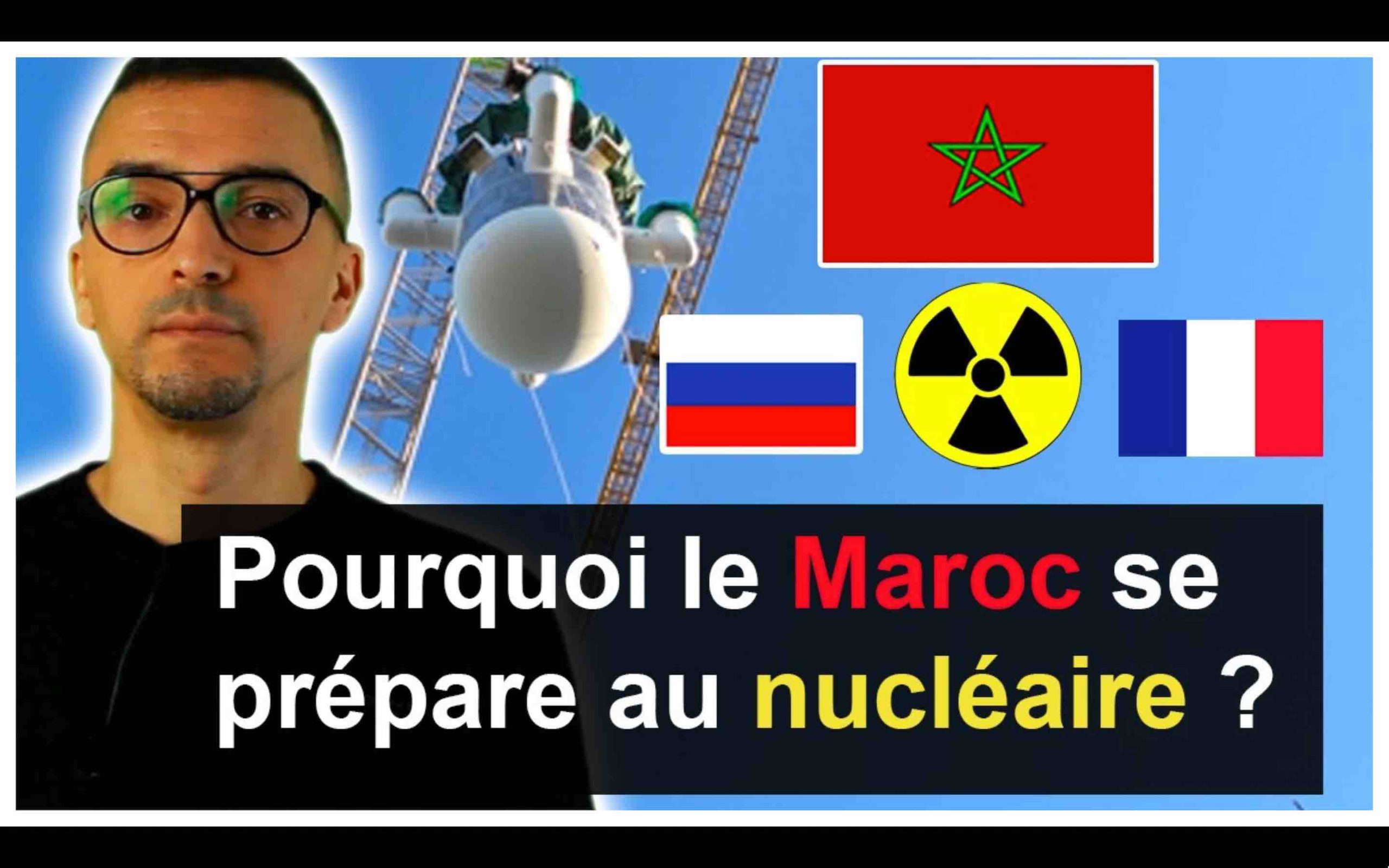 Pourquoi le Maroc se prépare au nucléaire