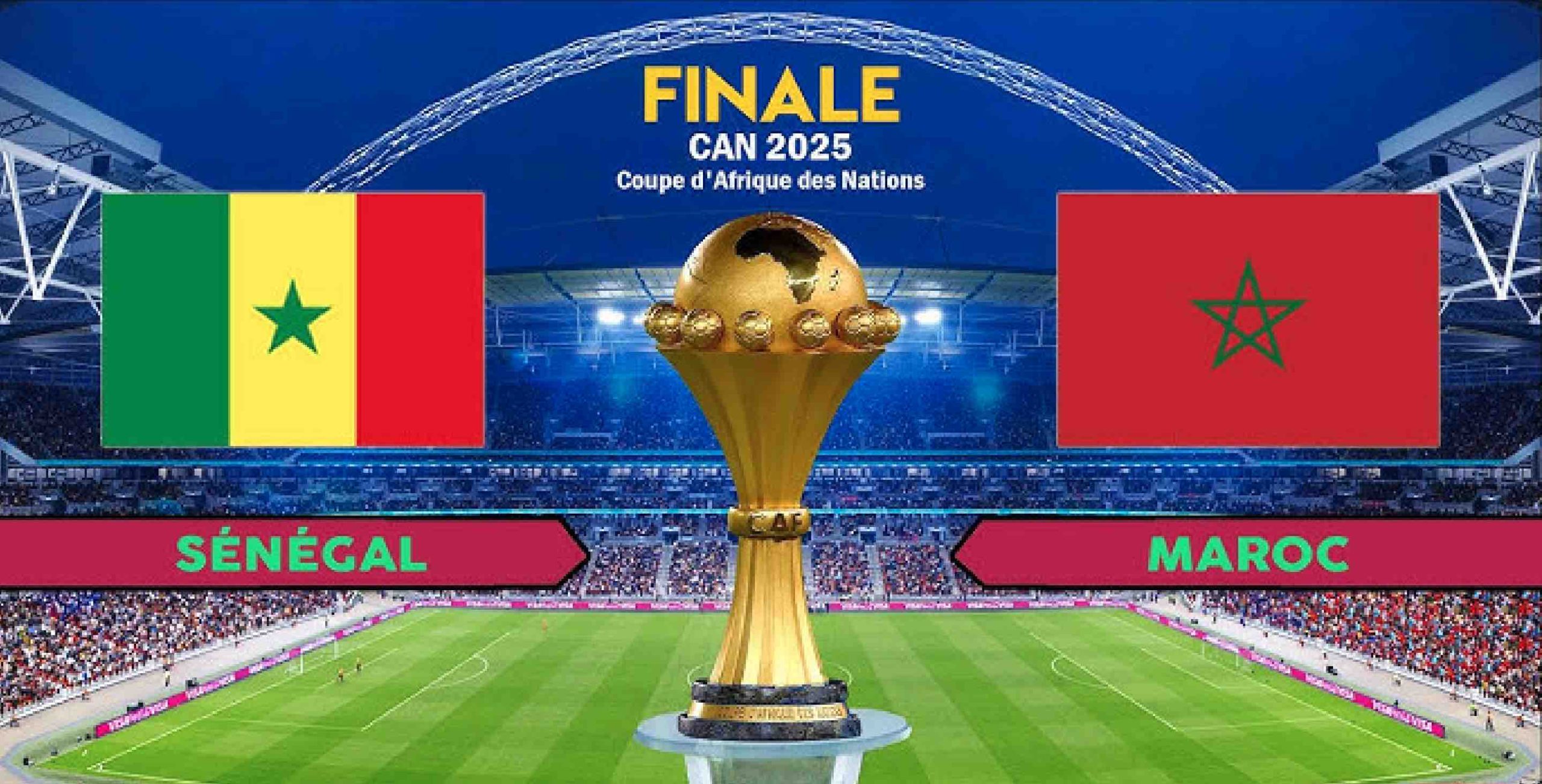 CAN 2025 Sénégal vs Maroc Morocco finale